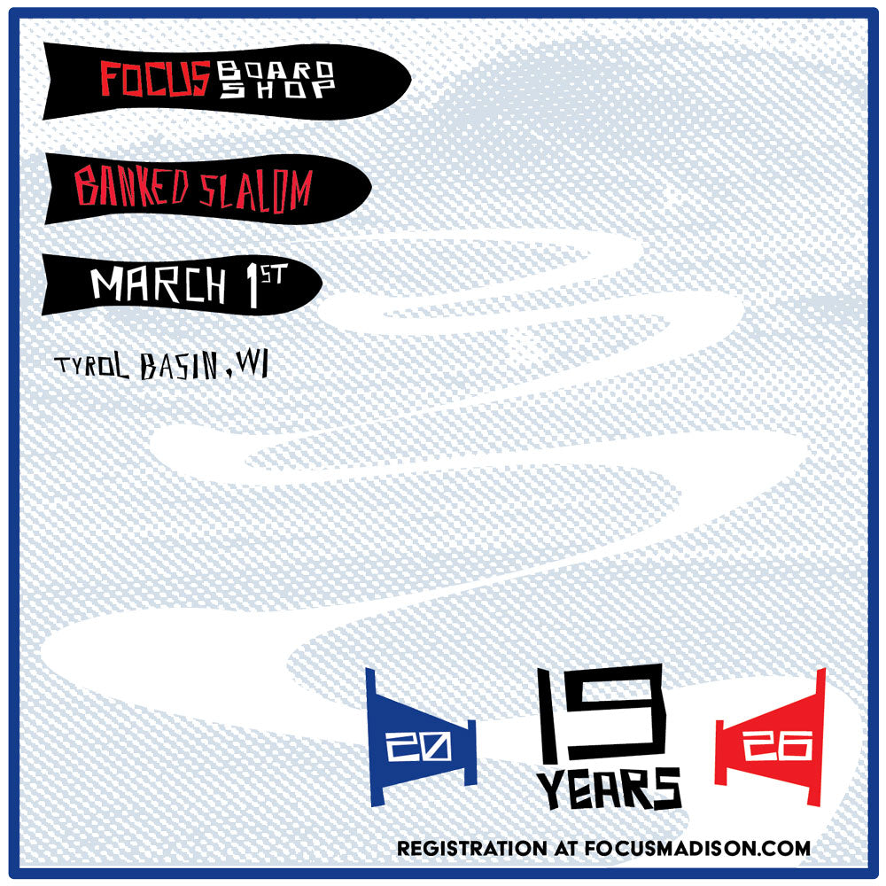 Focus Banked Slalom 2026 Registration - March 1st